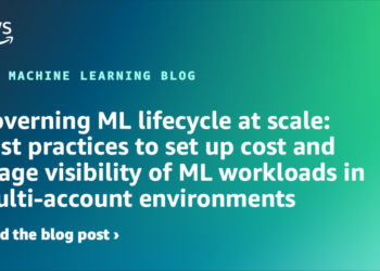 Governing ML lifecycle at scale: Greatest practices to arrange value and utilization visibility of ML workloads in multi-account environments