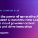 Unleash the ability of generative AI with Amazon Q Enterprise: How CCoEs can scale cloud governance finest practices and drive innovation