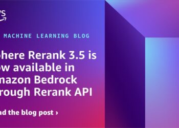 Cohere Rerank 3.5 is now obtainable in Amazon Bedrock by way of Rerank API