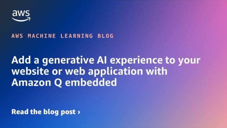 Add a generative AI expertise to your web site or internet software with Amazon Q embedded