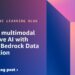 Simplify multimodal generative AI with Amazon Bedrock Information Automation