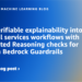 Construct verifiable explainability into monetary companies workflows with Automated Reasoning checks for Amazon Bedrock Guardrails