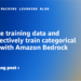 Generate coaching knowledge and cost-effectively practice categorical fashions with Amazon Bedrock