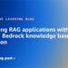 Evaluating RAG functions with Amazon Bedrock information base analysis
