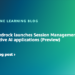 Amazon Bedrock launches Session Administration APIs for generative AI purposes (Preview)