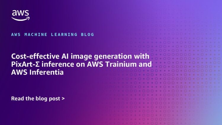 Price-effective AI picture technology with PixArt-Sigma inference on AWS Trainium and AWS Inferentia