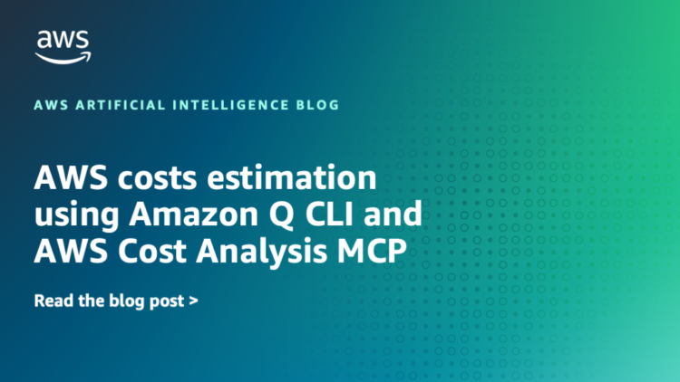 AWS prices estimation utilizing Amazon Q CLI and AWS Value Evaluation MCP