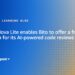 Amazon Nova Lite permits Bito to supply a free tier choice for its AI-powered code critiques