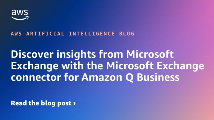 Uncover insights from Microsoft Change with the Microsoft Change connector for Amazon Q Enterprise