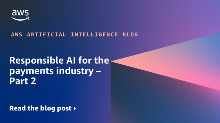 Accountable AI for the funds trade – Half 2