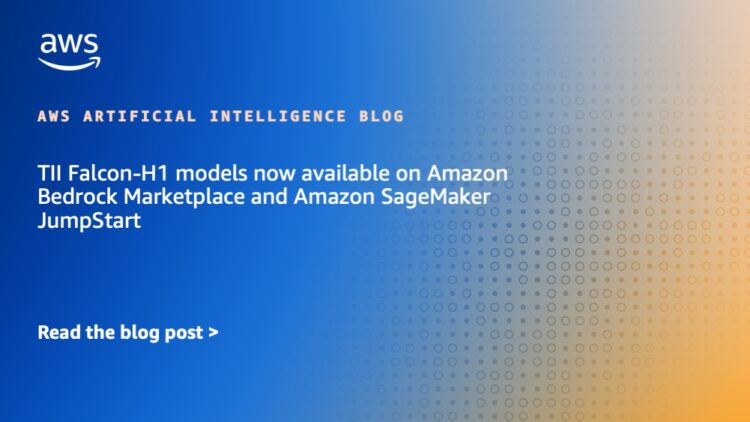 TII Falcon-H1 fashions now obtainable on Amazon Bedrock Market and Amazon SageMaker JumpStart