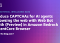 Cut back CAPTCHAs for AI brokers shopping the online with Internet Bot Auth (Preview) in Amazon Bedrock AgentCore Browser