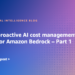Construct a proactive AI value administration system for Amazon Bedrock – Half 1