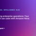 Remodeling enterprise operations: 4 high-impact use circumstances with Amazon Nova