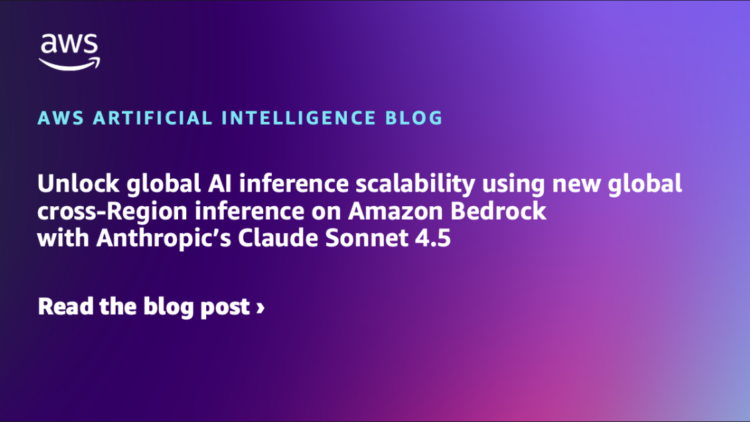 Unlock world AI inference scalability utilizing new world cross-Area inference on Amazon Bedrock with Anthropic’s Claude Sonnet 4.5