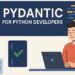 The Full Information to Pydantic for Python Builders