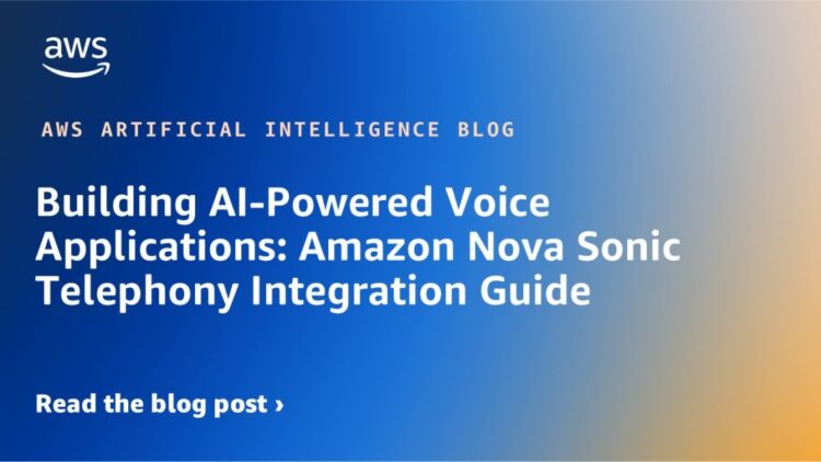 Constructing AI-Powered Voice Purposes: Amazon Nova Sonic Telephony Integration Information