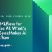 Scaling MLflow for enterprise AI: What’s New in SageMaker AI with MLflow