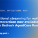 Bi-directional streaming for real-time agent interactions now out there in Amazon Bedrock AgentCore Runtime