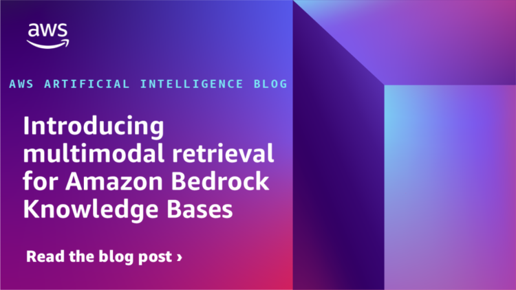 Introducing multimodal retrieval for Amazon Bedrock Information Bases