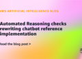 Automated Reasoning checks rewriting chatbot reference implementation