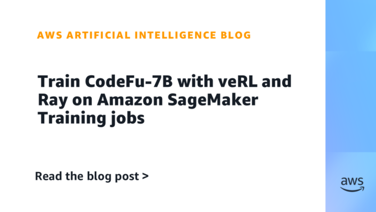 Practice CodeFu-7B with veRL and Ray on Amazon SageMaker Coaching jobs