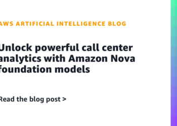 Unlock highly effective name middle analytics with Amazon Nova basis fashions