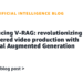 Introducing V-RAG: revolutionizing AI-powered video manufacturing with Retrieval Augmented Era