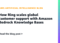 How Ring scales international buyer assist with Amazon Bedrock Data Bases