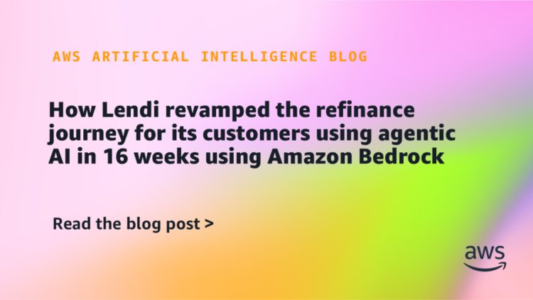 How Lendi revamped the refinance journey for its prospects utilizing agentic AI in 16 weeks utilizing Amazon Bedrock