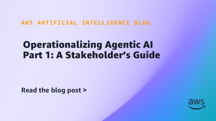 Operationalizing Agentic AI Half 1: A Stakeholder’s Information