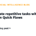 Automate repetitive duties with Amazon Fast Flows