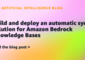 Construct and deploy an computerized sync resolution for Amazon Bedrock Data Bases
