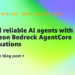 Construct dependable AI brokers with Amazon Bedrock AgentCore Evaluations