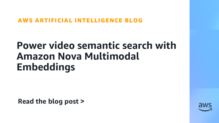 Energy video semantic search with Amazon Nova Multimodal Embeddings