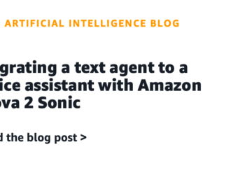 Migrating a textual content agent to a voice assistant with Amazon Nova 2 Sonic