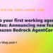 Get to your first working agent in minutes: Saying new options in Amazon Bedrock AgentCore