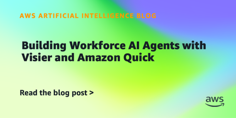 Constructing Workforce AI Brokers with Visier and Amazon Fast