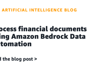 Course of monetary paperwork utilizing Amazon Bedrock Information Automation