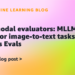 Multimodal evaluators: MLLM-as-a-judge for image-to-text duties in Strands Evals