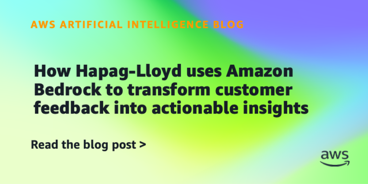 How Hapag-Lloyd makes use of Amazon Bedrock to rework buyer suggestions into actionable insights