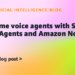 Actual-time voice brokers with Stream Imaginative and prescient Brokers and Amazon Nova 2 Sonic