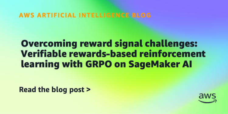 Overcoming reward sign challenges: Verifiable rewards-based reinforcement studying with GRPO on SageMaker AI