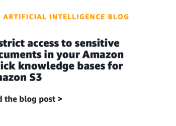 Prohibit entry to delicate paperwork in your Amazon Fast data bases for Amazon S3
