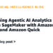 Unleashing Agentic AI Analytics on Amazon SageMaker with Amazon Athena and Amazon Fast
