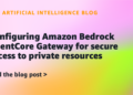 Configuring Amazon Bedrock AgentCore Gateway for safe entry to personal sources