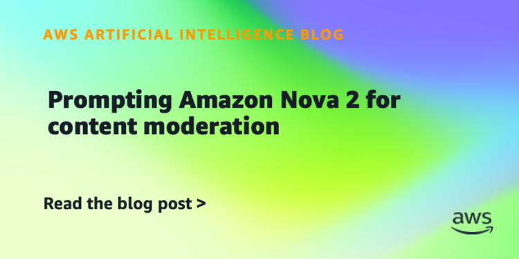 Prompting Amazon Nova 2 for content material moderation