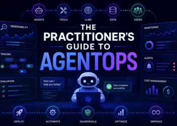 The Practitioner’s Information to AgentOps