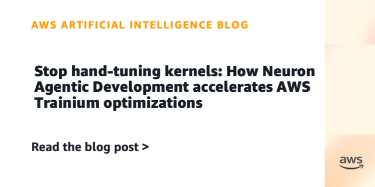 Cease hand-tuning kernels: How Neuron Agentic Improvement accelerates AWS Trainium optimizations