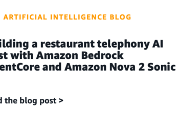 Constructing a restaurant telephony AI host with Amazon Bedrock AgentCore and Amazon Nova 2 Sonic